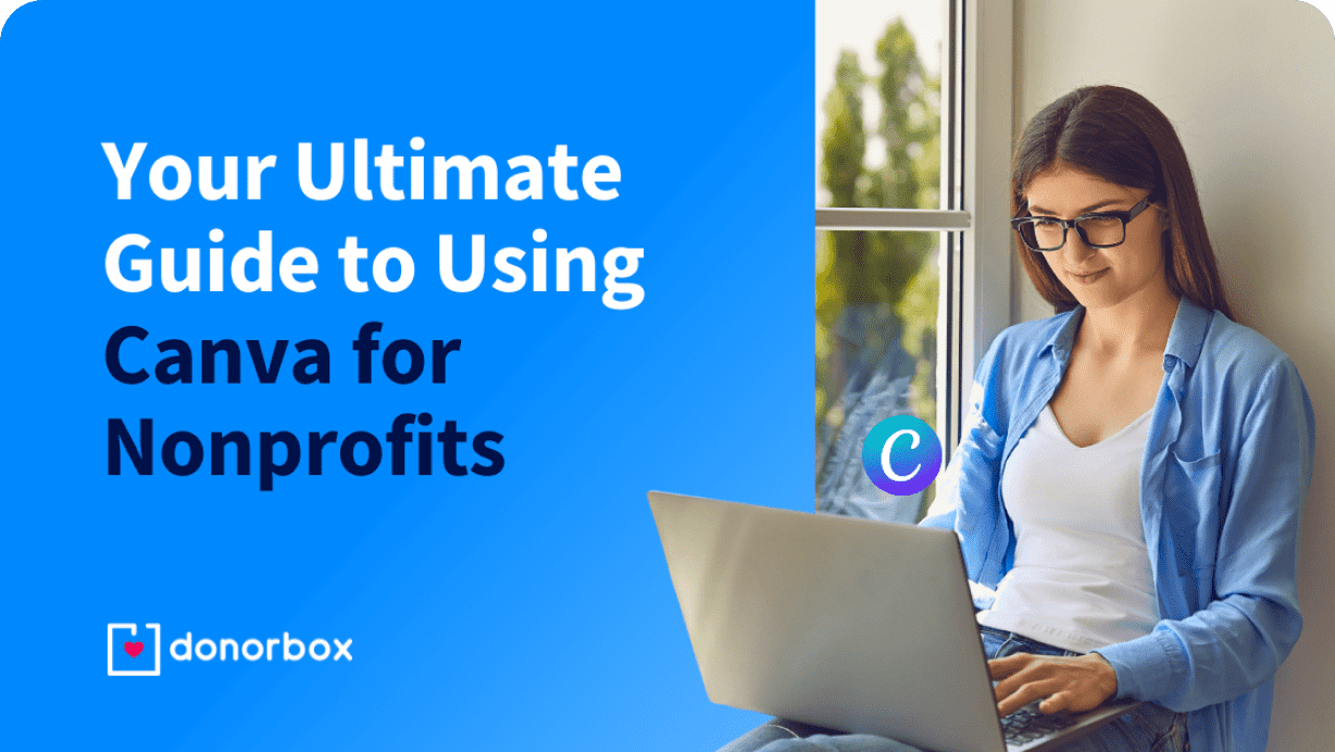 Your Ultimate Guide to Using Canva for Nonprofits