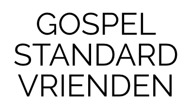 Gospel Standard Vrienden