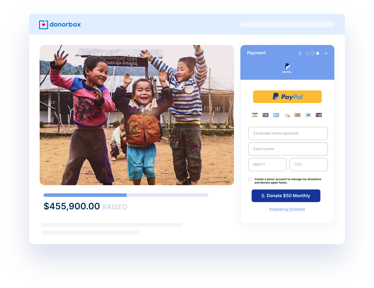 Fundraise with the ease of Donorbox and the safety of PayPal