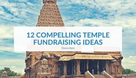 12 overtuigende ideeën voor fondsenwerving in de tempel | Een gids voor non-profitorganisaties
